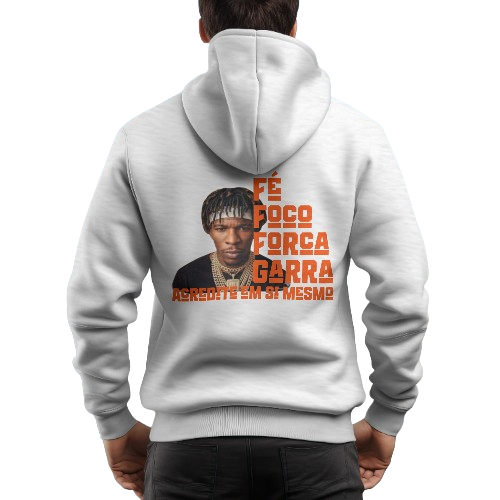 Fé, foco, força, garra e acredite em si mesmo